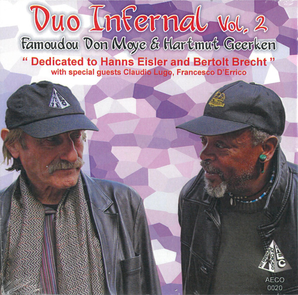 FAMOUDOU DON MOYE - Famoudou Don Moye & Hartmut Geerken : Duo Infernal Volume 2 cover 