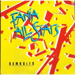 FANIA ALL-STARS - Bamboleo cover 