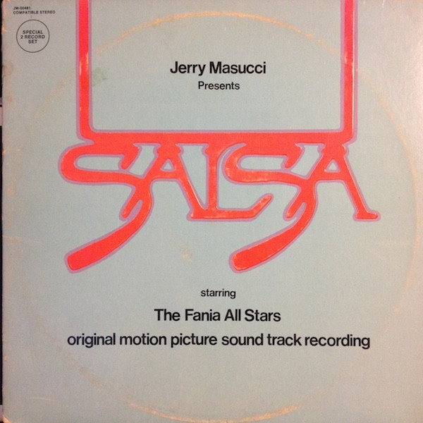 FANIA ALL-STARS - Salsa (Original Motion Picture Sound Track Recording) cover 