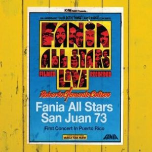 FANIA ALL-STARS - San Juan 73 cover 