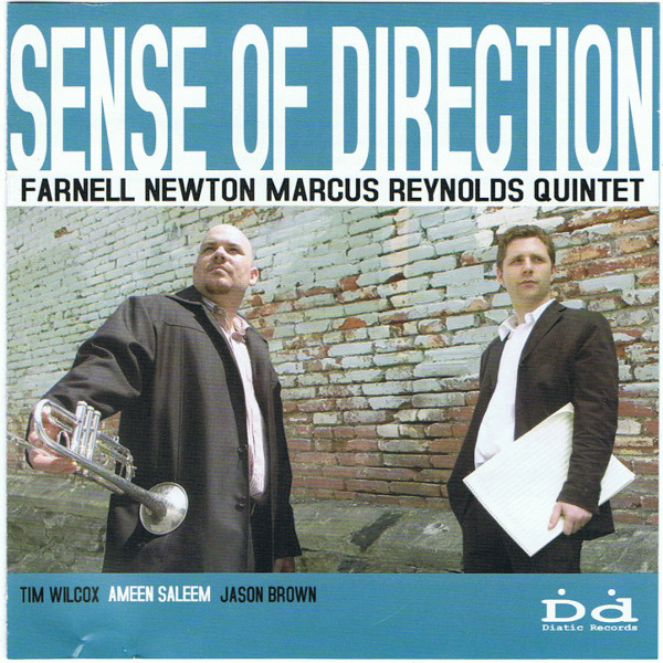 FARNELL NEWTON - Farnell Newton Marcus Reynolds Quintet ‎: Sense Of Direction cover 