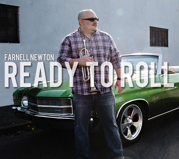 FARNELL NEWTON - Ready To Roll cover 