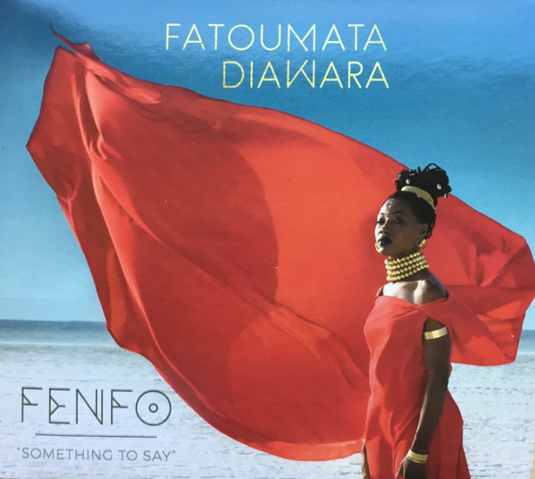 FATOUMATA DIAWARA - Fenfo 