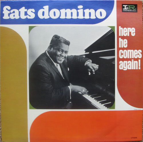FATS DOMINO - Here He Comes Again! cover 