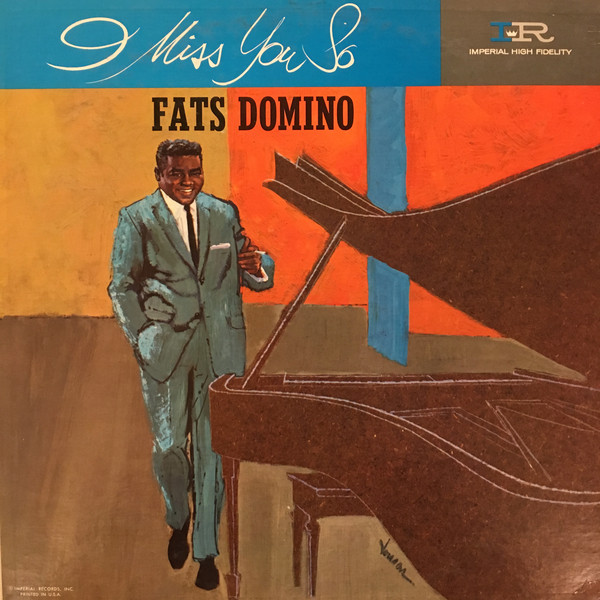 FATS DOMINO - I Miss You So cover 