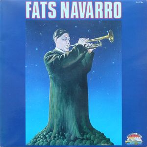 FATS NAVARRO - Fats Navarro (aka Fats Blows 1946-1949) cover 
