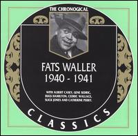 FATS WALLER - The Chronological Classics: Fats Waller 1940-1941 cover 