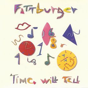 FATTBURGER - Time Will Tell cover 