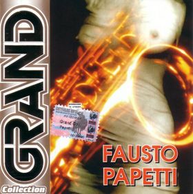 FAUSTO PAPETTI - Grand Collection cover 