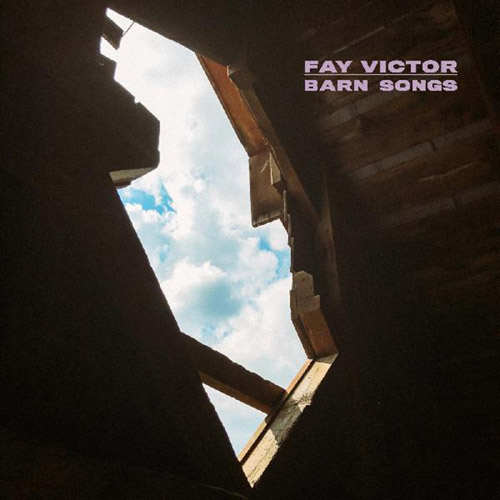 FAY VICTOR - Barn Songs cover 