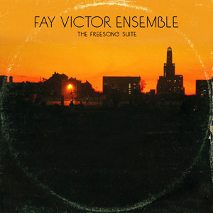 FAY VICTOR - The FreeSong Suite cover 