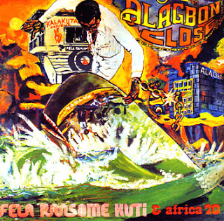 FELA KUTI - Alagbon Close / Why Black Man Dey Suffer cover 