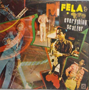 FELA KUTI - Everything Scatter cover 