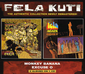 FELA KUTI - Monkey Banana / Excuse O cover 