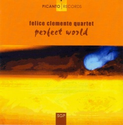FELICE CLEMENTE - Perfect World cover 