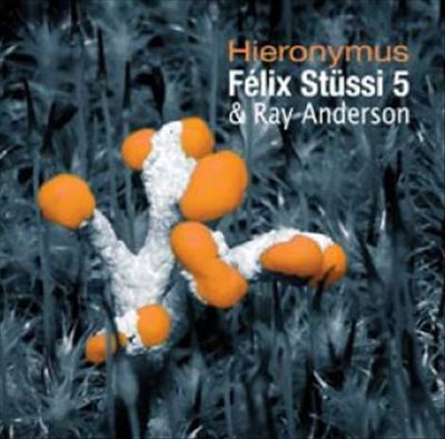 FÉLIX STÜSSI - Hieronymus cover 