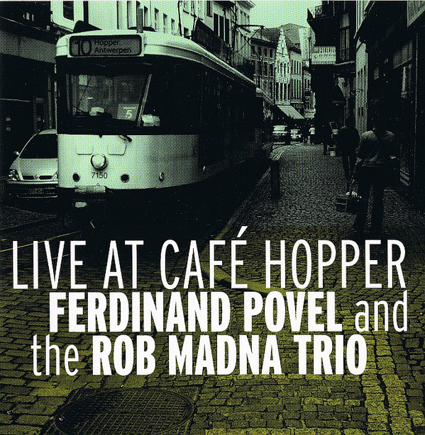 FERDINAND POVEL - Live At Cafe Hopper cover 