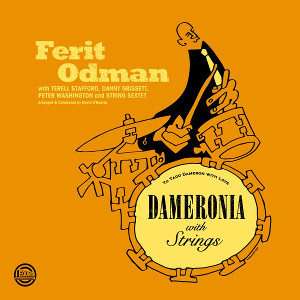 FERIT ODMAN - Dameronia With Strings cover 