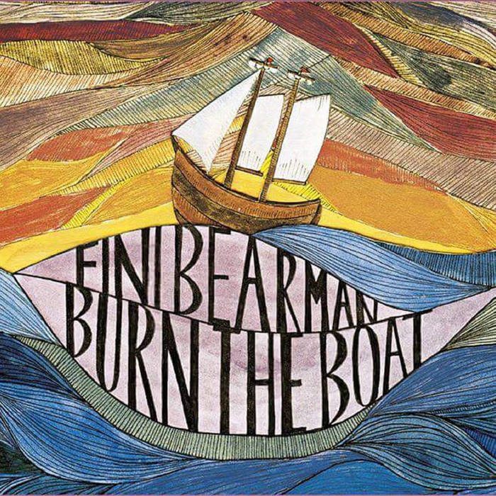 FINI BEARMAN - Burn The Boat cover 