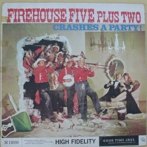 FIREHOUSE FIVE PLUS TWO - Crashes A Party ! cover 