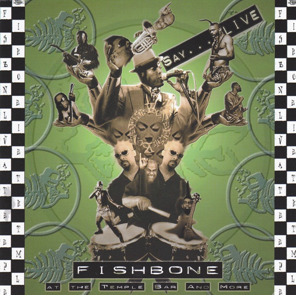FISHBONE - Live at the Temple Bar and More cover 