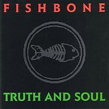 FISHBONE - Truth and Soul cover 