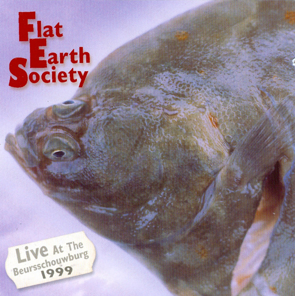 FLAT EARTH SOCIETY - Live at the Beursschouwburg cover 