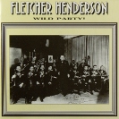 FLETCHER HENDERSON - Wild Party! cover 