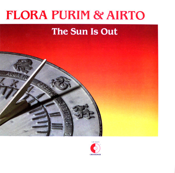 FLORA PURIM - Flora Purim & Airto : The Sun Is Out cover 