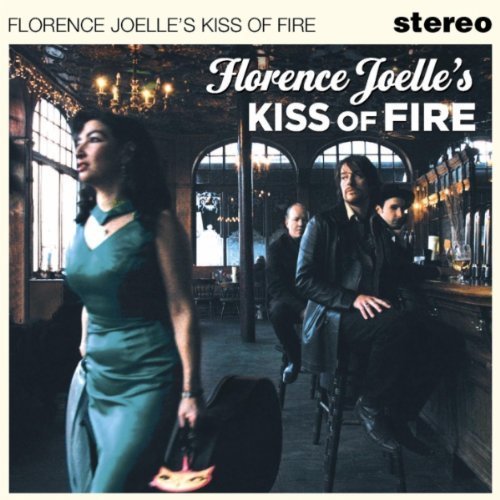 FLORENCE JOELLE - Kiss of Fire cover 