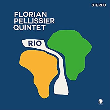 FLORIAN PELLISSIER QUINTET - Rio cover 