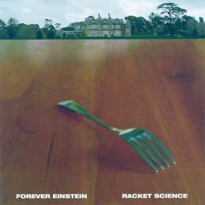 FOREVER EINSTEIN - Racket Science cover 