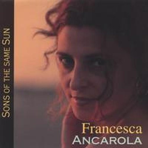 FRANCESCA ANCAROLA - Sons of the same Son cover 