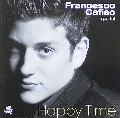 FRANCESCO CAFISO - Happy Time cover 
