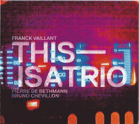 FRANCK VAILLANT - Thisisatrio cover 
