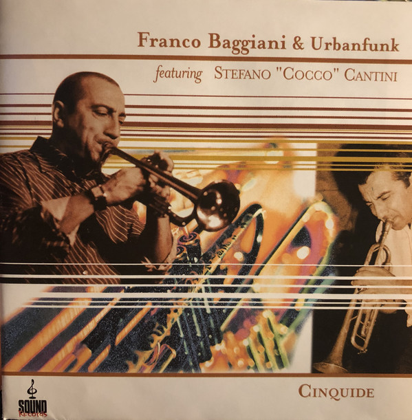 FRANCO BAGGIANI - Franco Baggiani & Urbanfunk ‎: Cinquide cover 