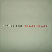 FRANCO CERRI - Di Jazz In Jazz cover 