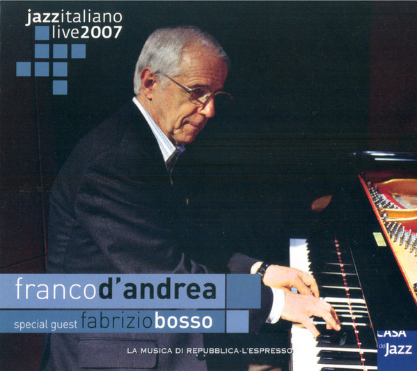 FRANCO D'ANDREA - Jazz Italiano Live 2007 cover 