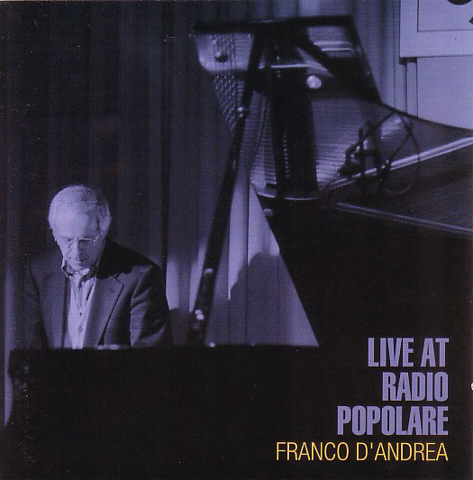 FRANCO D'ANDREA - Live At Radio Popolare cover 