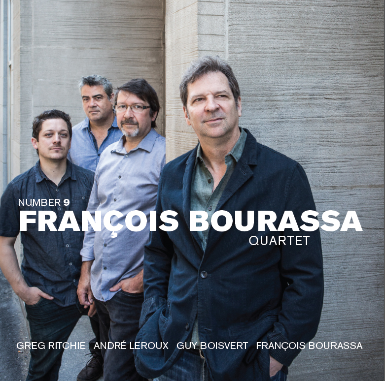 FRANÇOIS BOURASSA - François Bourassa Quartet : Number 9 cover 