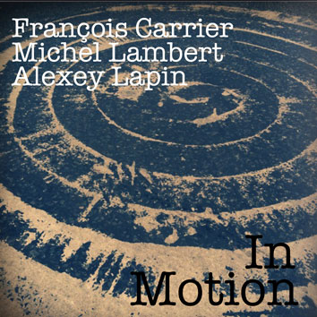 FRANÇOIS CARRIER - In Motion cover 