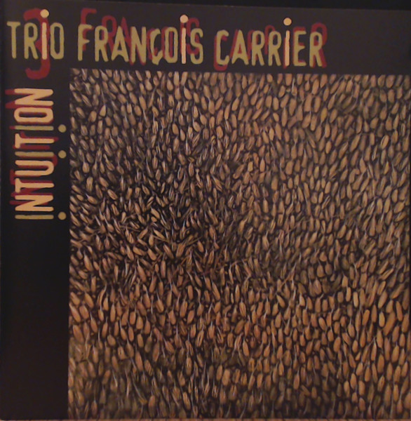 FRANÇOIS CARRIER - Intuition cover 