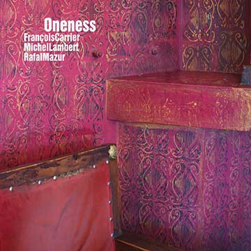 FRANÇOIS CARRIER - Oneness cover 