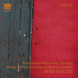FRANÇOIS CARRIER - Open Spaces (with Dewey Redman / Michel Donato / Ron Séguin / Michel Lambert) cover 