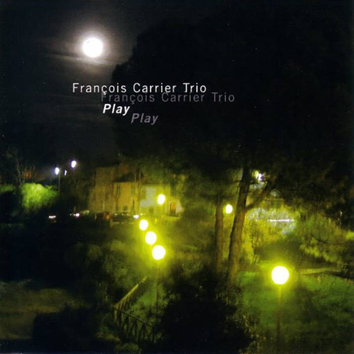 FRANÇOIS CARRIER - Play cover 