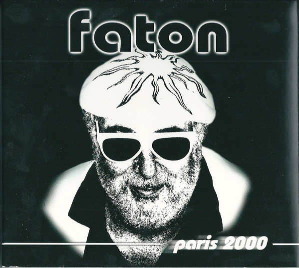 FRANÇOIS FATON CAHEN - Faton : Paris 2000 (aka The World Of Faton ‎: Colibri) cover 