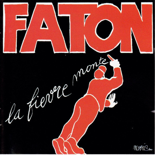 FRANÇOIS FATON CAHEN - La Fièvre Monte cover 