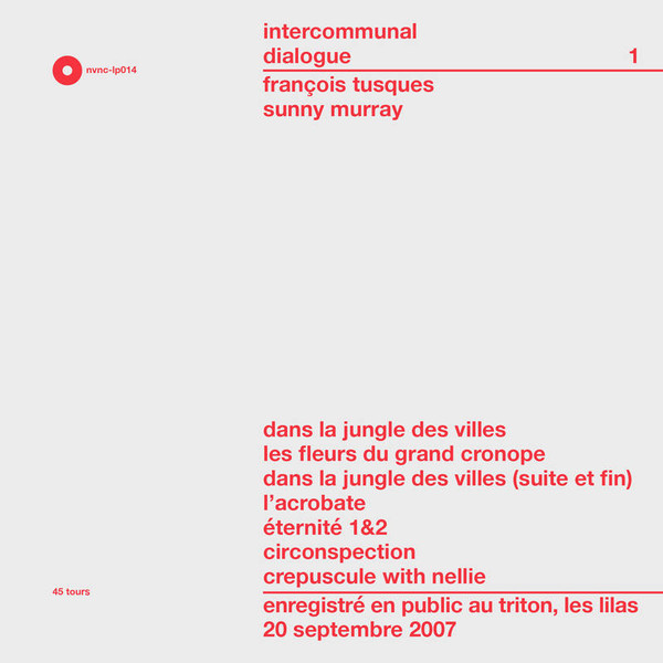 FRANÇOIS TUSQUES - François Tusques, Sunny Murray ‎: Intercommunal Dialogue 1&2 cover 