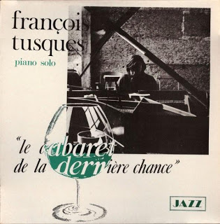 FRANÇOIS TUSQUES - Le Cabaret de la dernière chance cover 