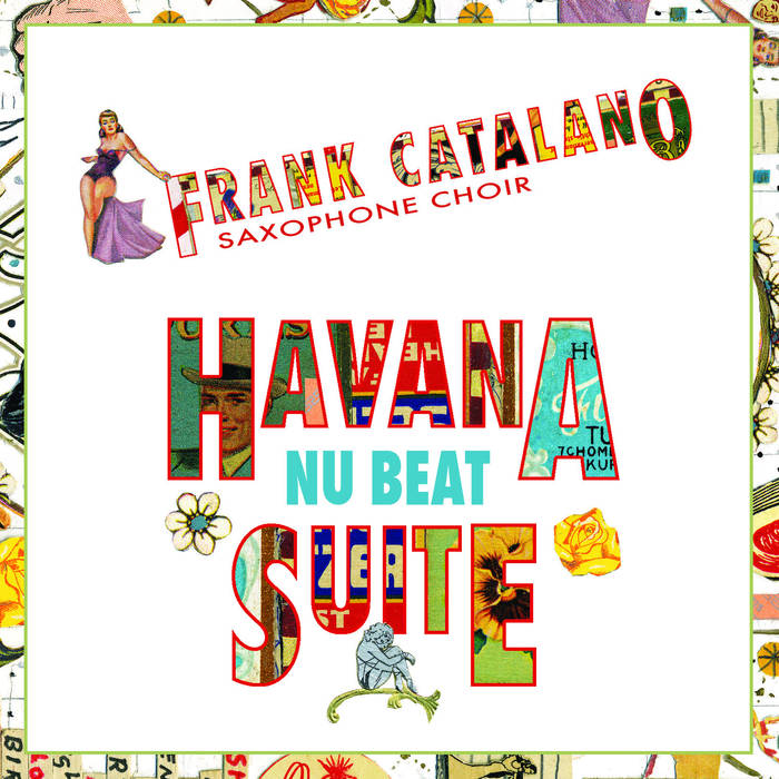 FRANK CATALANO - Havana Nu Beat Suite cover 
